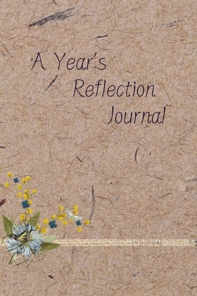 A Year's Reflection Journal