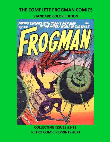 THE COMPLETE FROGMAN COMICS STANDARD COLOR EDITION