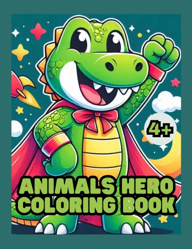 Animals Hero Coloring Book