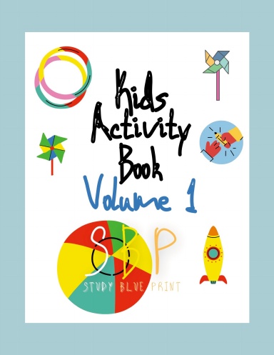 Kids Activity Book: Volume 1