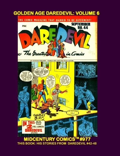 Golden Age Daredevil: Volume 6
