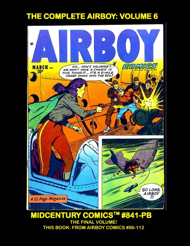 The Complete Airboy: Volume 6 (PB)