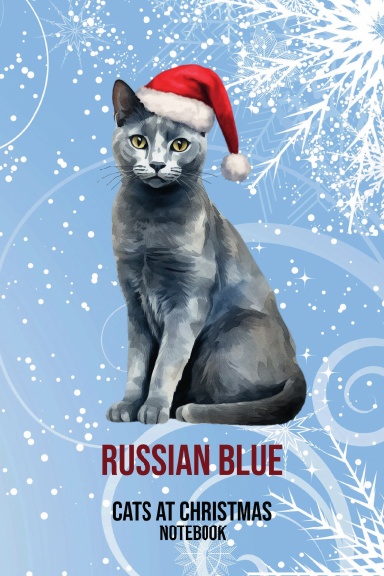 Cats at Christmas Notebook: Russian Blue