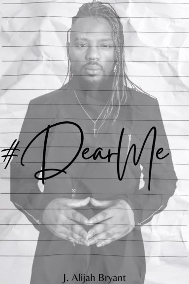#DearMe