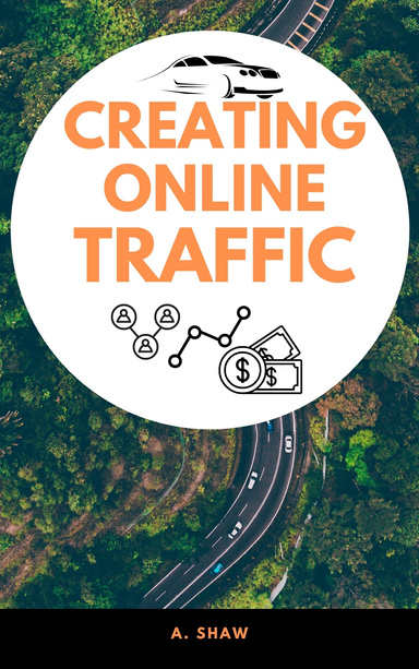 Creating Online Traffic