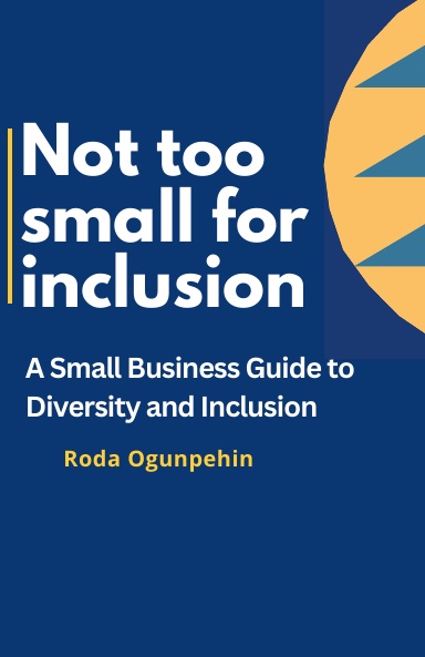 Not Too Small For Inclusion