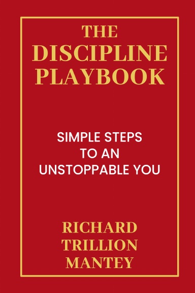 The Discipline Playbook