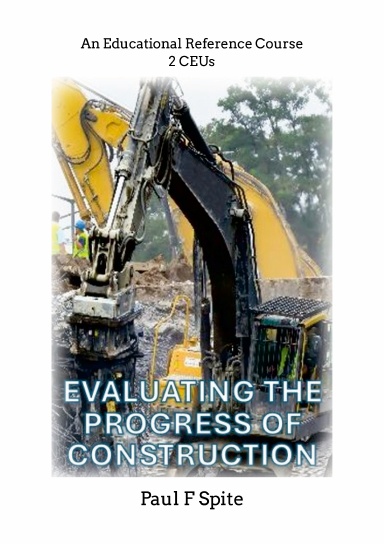 Evaluating the Progress of Construction