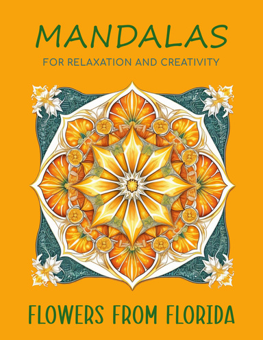 Mandalas for Relaxation and Creativity