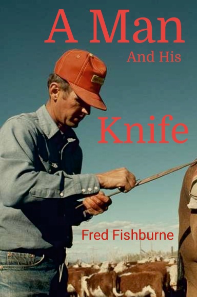 A Man and His Knife