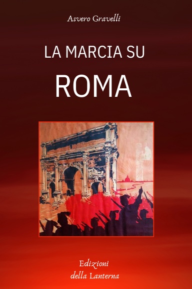 LA MARCIA SU ROMA