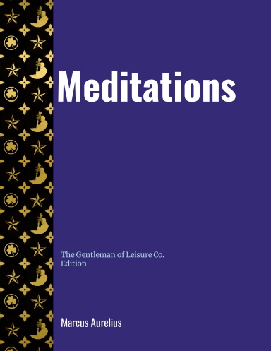 Meditations by Marcus Aurelius