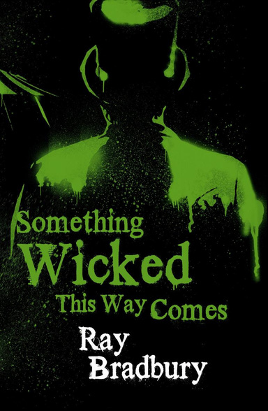 Something Wicked This Way Comes