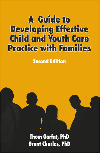 A Guide to Developing Effective CYC Practice with Families