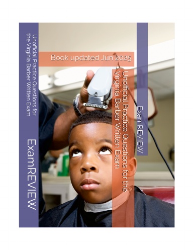 Unofficial Practice Questions for the Virginia Barber Written Exam