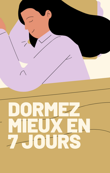 Dormez Mieux en 7 Jours