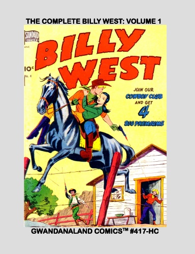 The Complete Billy West: Volume 1 (HC)