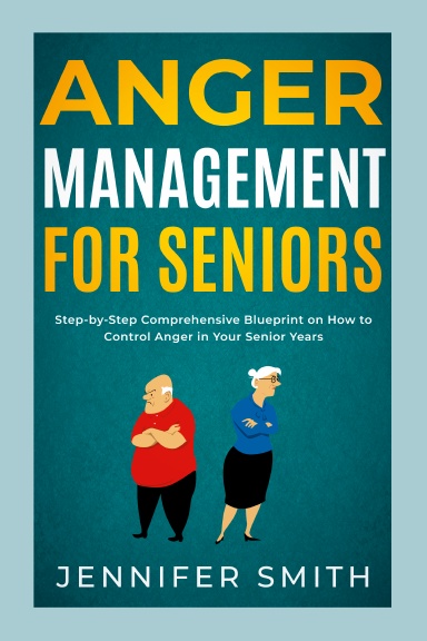 Anger Management for Seniors