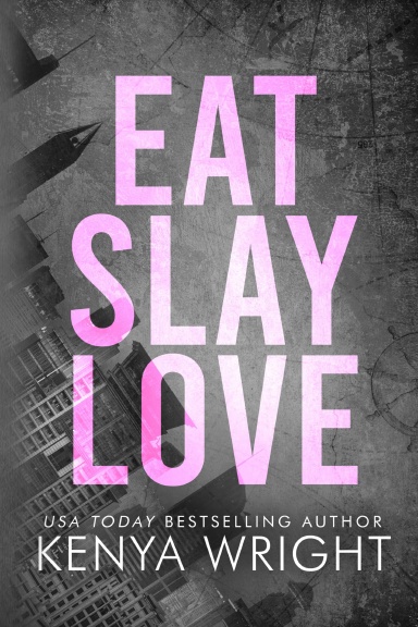 Eat Slay Love (Paperback)