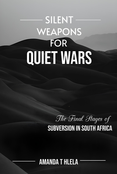 SILENT WEAPONS FOR QUIET WARS