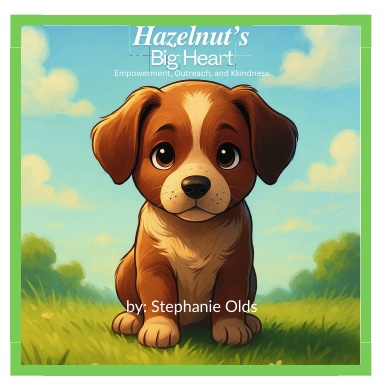 Hazelnut's Big Heart