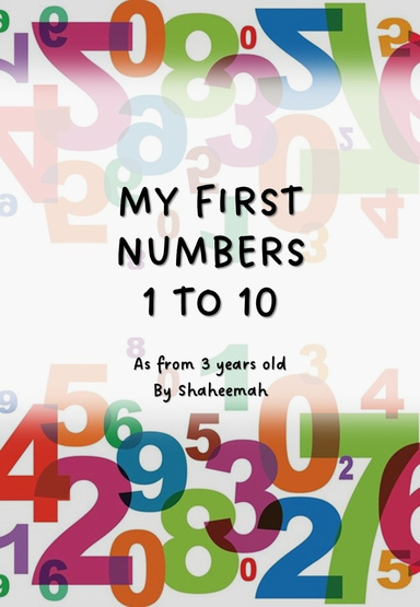 My First Numbers 1 to 10