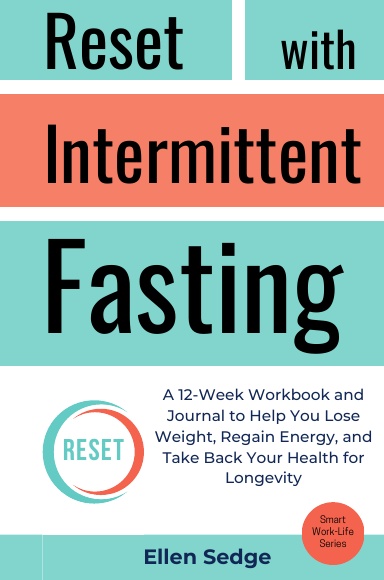 Reset with Intermittent Fasting