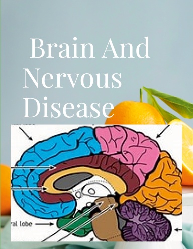 Brain And Nervous Disease