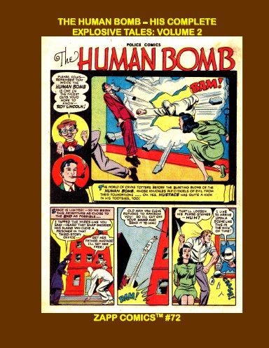 The Human Bomb - His Complete Explosive Tales: Volume 2