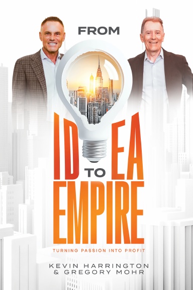FROM IDEA TO EMPIRE