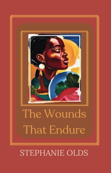 The Wounds That Endure