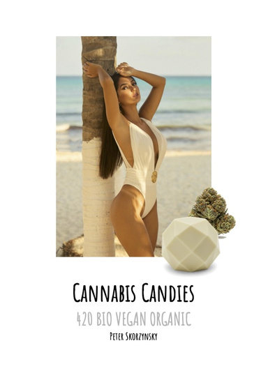 Cannabis Candies - 420 BIO VEGAN ORGANIC