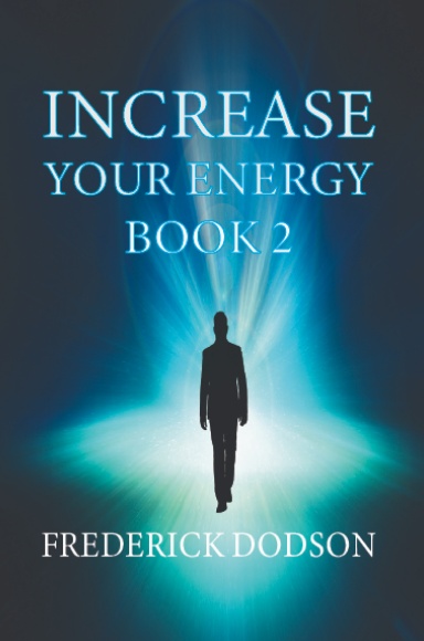Increase Your Energy Book 2