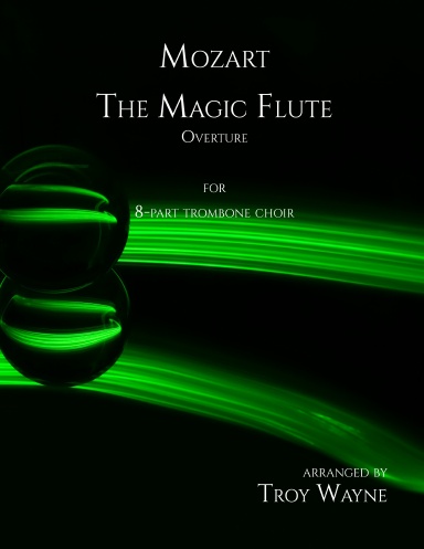 Mozart: The Magic Flute Overture