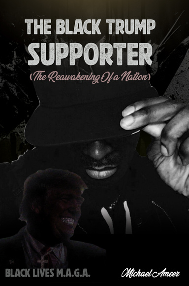 The Black Trump Supporter