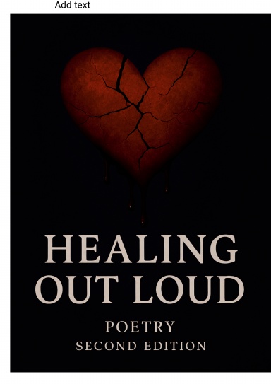 Healing Out Loud – Second Edition