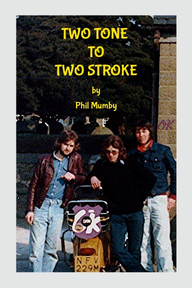 TWO TONE TO TWO STROKE