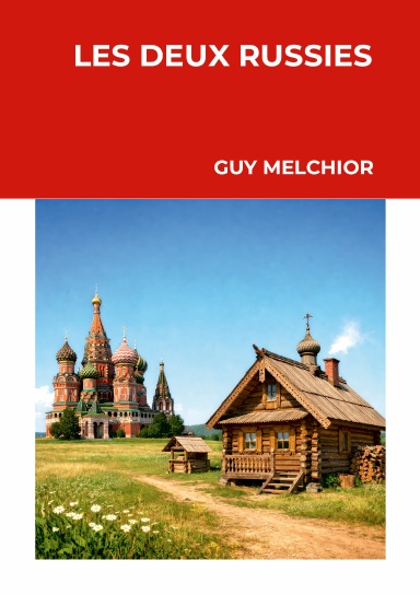 LES DEUX RUSSIES