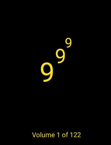 The 9^9^9 Number