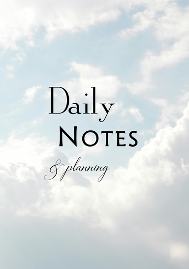 Daily Notes