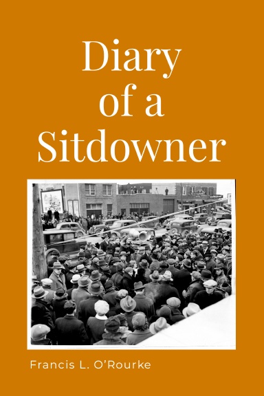 Diary of a Sitdowner