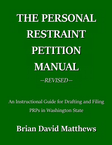 The Personal Restraint Petition Manual Paperback