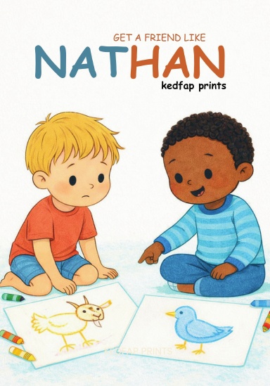GET A FRIEND LIKE NATHAN