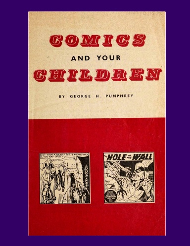 Comics And Your Children (PB)
