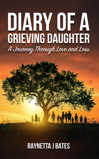 Diary Of A Grieving Daughter