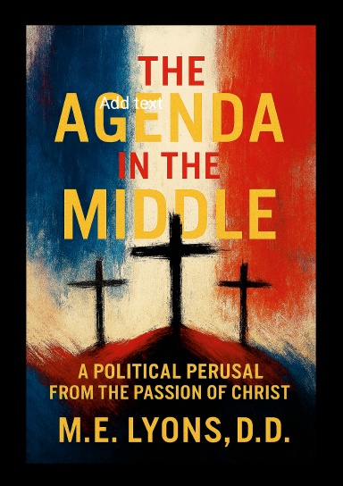 The Agenda In The Middle