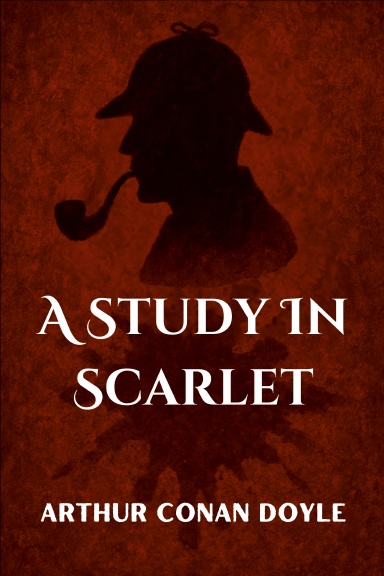 A Study In Scarlet