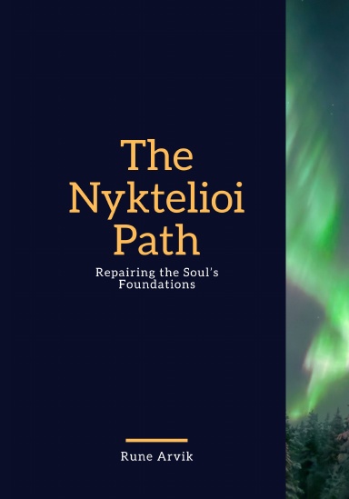 The Nyktelioi Path