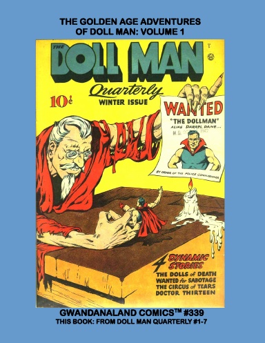 The Golden Age Adventures Of Doll Man: Volume 1