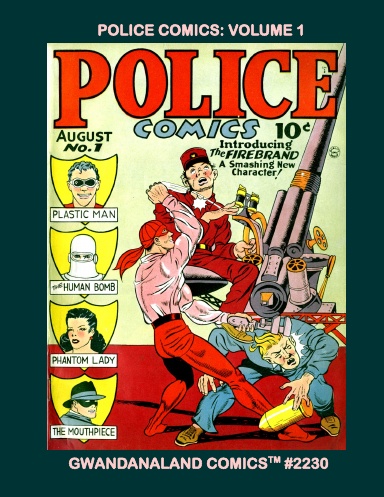 Police Comics: Volume 1